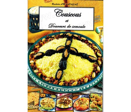 Couscous et Douceurs de Semoule