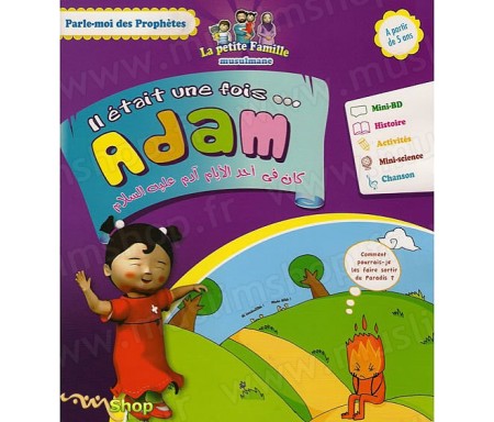 Il était une Fois...Adam