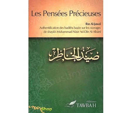 Les Pensées Précieuses - Ibn Al Jawzi