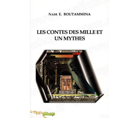 Les Contes des Mille et un Mythes