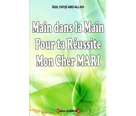 Main dans la Main pour ta réussite Mon cher Mari