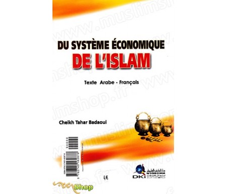 Du Sytème Economique de l'Islam (Textes arabe-français)