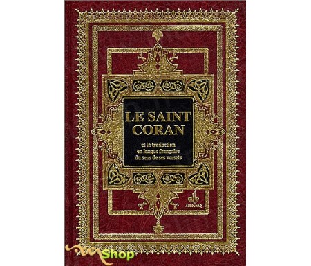 Le Saint Coran et la traduction en langue française du sens de ses versets (Format Moyen)