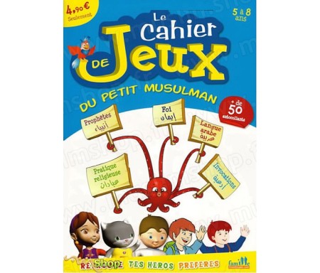 Le Cahier de Jeux du Petit Musulman