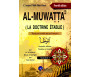 Al-Muwatta' - La doctrine Etablie (Textes en Arabe et en français) 2 Volumes