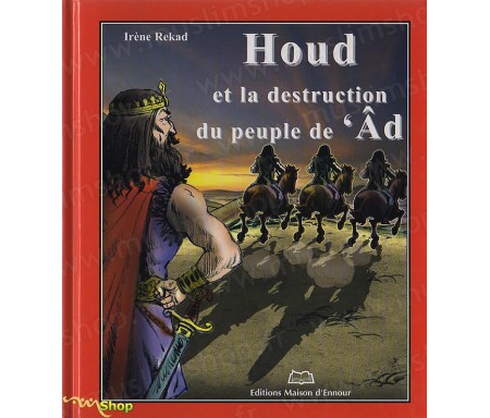 Houd et la destruction du Peuple 'Âd