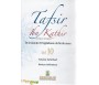 Tafsir Ibn Kathir Volume 10 - Exégèse abrégée (De la Sourate At-Taghaboun à la fin du Coran)