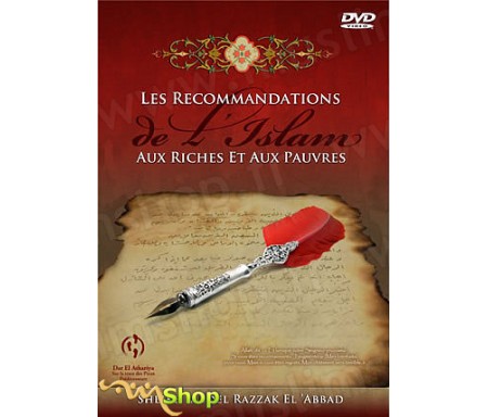 Les Recommandations de l'Islam aux riches et aux pauvres