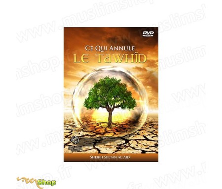 Ce qui annule le Tawhid