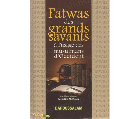 Fatwas des Grands savants à l'usage des Musulmans d'occident