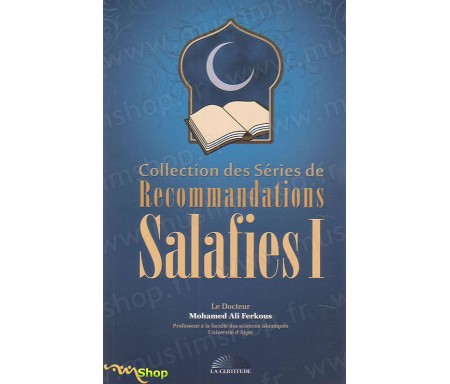 Collection des Séries de Recommandations Salafies