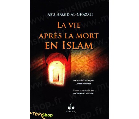 La Vie après la mort en Islam