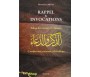 Rappel et Invocations selon le Coran et la Sunna - Conditons, Mérites et Bienfaits