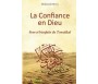 La Confiance en Dieu - Sens et Bienfaits du Tawakkul