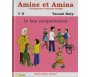 Amine et Amina : Le Bon comportement (N°6)