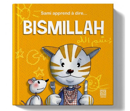 Sami apprend à dire Bismillah - A partir de 2 ans