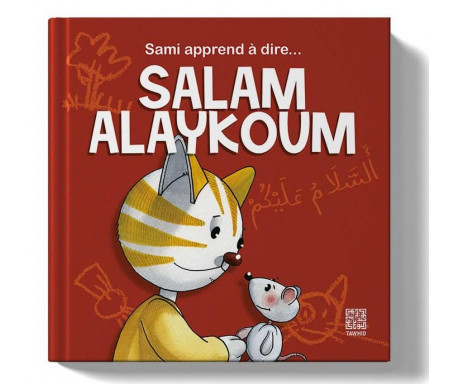 Sami apprend à dire Salam Alaykoum - A partir de 2 ans