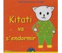 Kitati va s'endormir