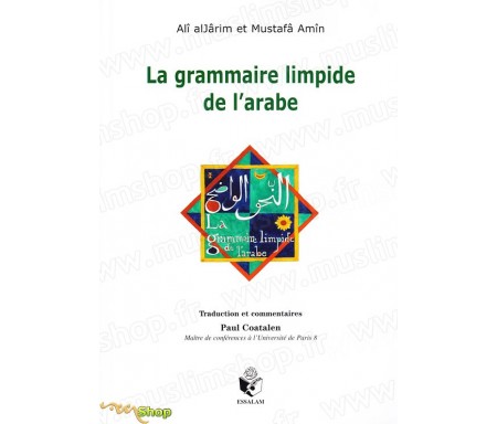 La Grammaire Limpide de l'Arabe