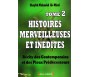 Histoires Merveilleuses et Inédites - Tome 2