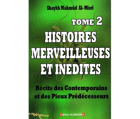 Histoires Merveilleuses et Inédites - Tome 2