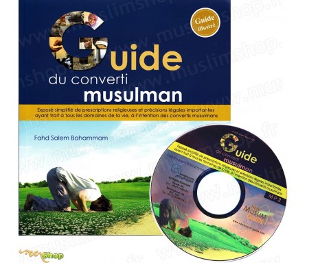 Guide du Converti Musulman (Livre + CD Mp3)