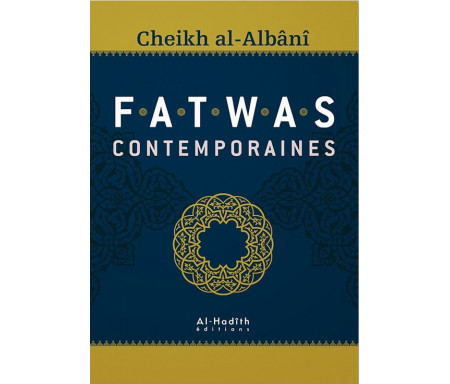 Fatwas Contemporaines