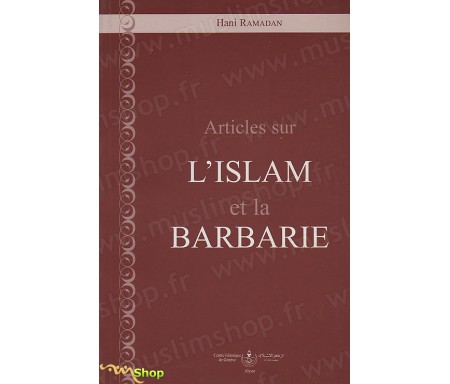 Articles sur l'Islam et la Barbarie