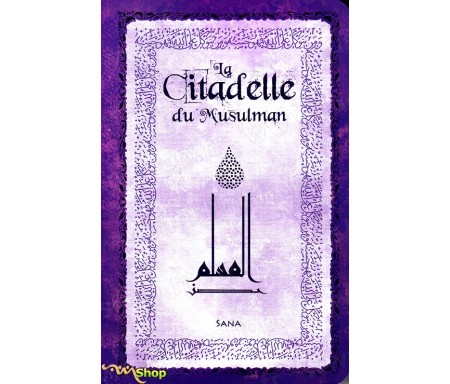 La Citadelle du Musulman (Violet) Arabe-Français-Phonétique