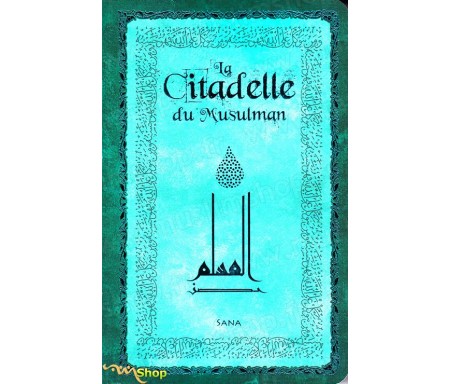 La Citadelle du Musulman (Vert) Arabe-Français-Phonétique