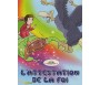 L'attestation de Foi - Les Aventures des petits croyants