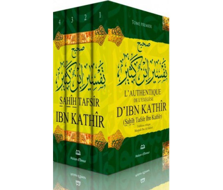 L'Authentique de l'Exegese Tafsir d'Ibn Kathir
