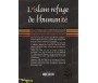 L'islam refuge de l'humanité