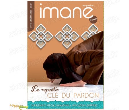 IMANE Magazine numéro 10 - Spécial Ramadan