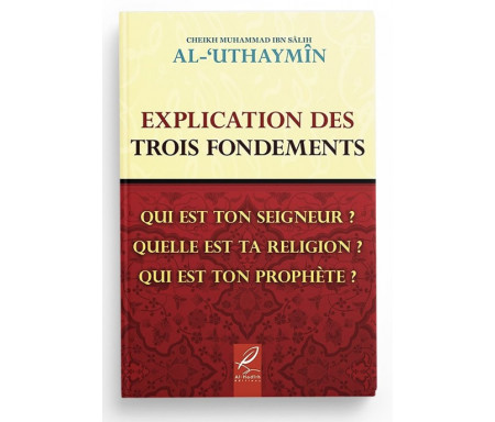 Explication des trois Fondements