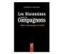 Les dissensions entre les compagnons