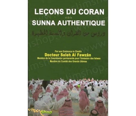 Leçons du Coran et de la Sunna authentique