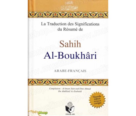 Nouvelle édition Augmentée - La traduction des significations du résumé de Sahih Al-Boukhari