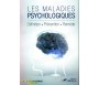 Les maladies psychologiques