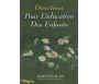 Directives pour l'Education des Enfants