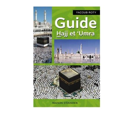 Guide Hajj et Umra