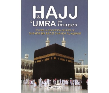 Hajj et 'Umra en images