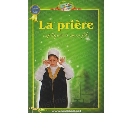 La Prière expliquée à mon Fils