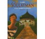 Le Prophète Soulaymân - Son histoire magnifique et ses enseignements
