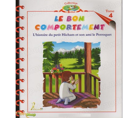 L'Histoire du Petit Hicham - Tome 4 : Le bon comportement