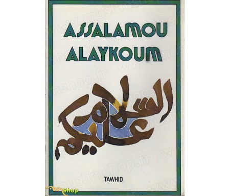 Assalamou Alaykoum