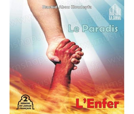 Le Paradis - L'Enfer (2 Sermons en langue française)