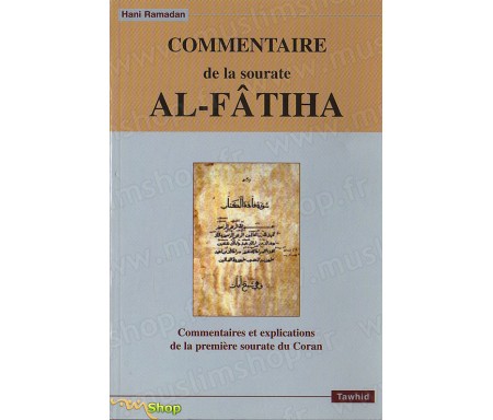Commentaires de la Sourate Al-Fatiha