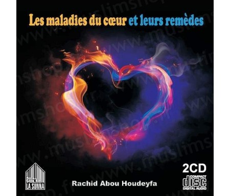 Les maladies du coeur et leurs remèdes (Conférence en langue française - 2 CD)