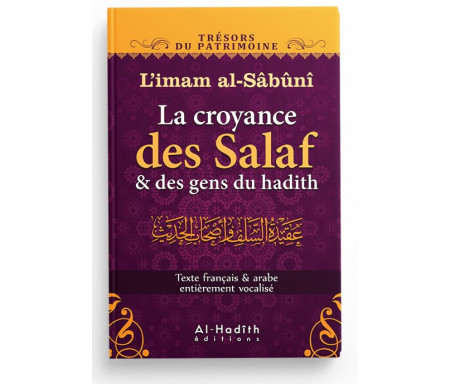 La Croyance des Salaf et des Gens du Hadith